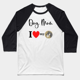 Dog Mom - I love my schnauzer 2 Baseball T-Shirt